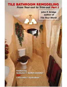 Tile Bathroom Remodeling Part 1 book cover